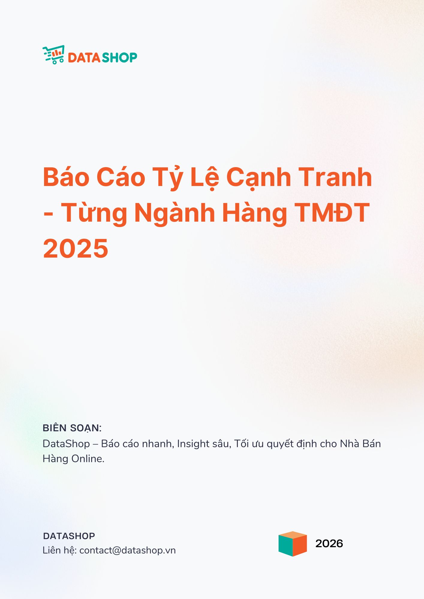 B&aacute;o C&aacute;o Tỷ Lệ Cạnh Tranh Của Từng Ng&agrave;nh H&agrave;ng TMĐT 2025